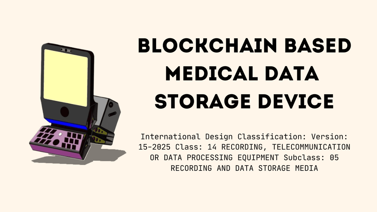 BLOCKCHAIN BASED MEDICAL DATA STORAGE DEVICE